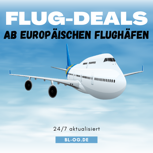 Flug-Deals ab europäischen Flughäfen